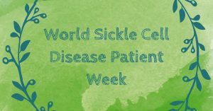 World Sickle Cell Disease Patient Week