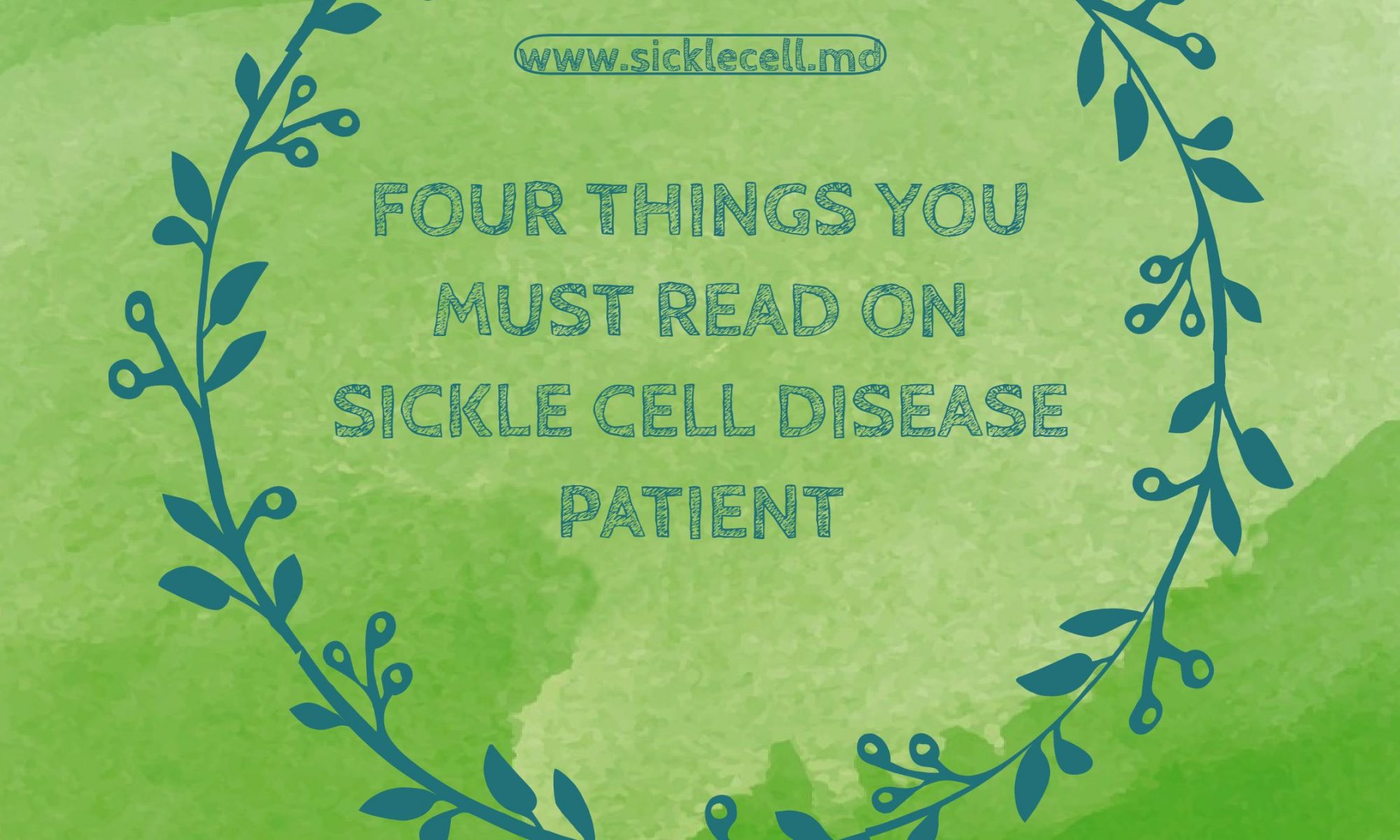 FOUR THINGS YOU MUST READ ON SICKLE CELL DISEASE PATIENT